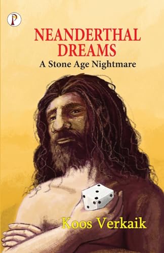 Verkaik - NEANDERTHAL DREAMS - New paperback or softback