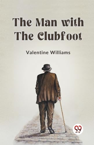 Williams Valentin - Man With The Clubfoot - New paperback or softback