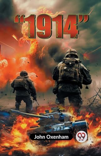 Oxenham John - "1914" - New paperback or softback