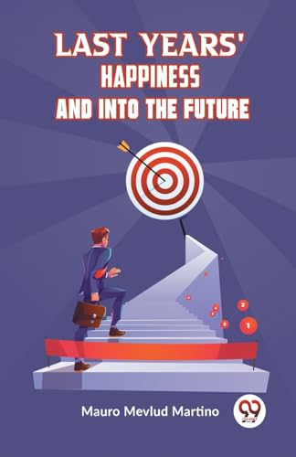 Martino Mevlud - LAST YEARS' HAPPINESS AND INTO THE FUTURE - New paper