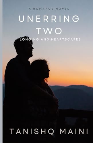 Maini - Unerring Two: Longing and Heartscapes - New paperback or soft