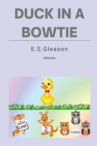 E.S.Gleason - Duck In A Bowtie - New paperback or softback