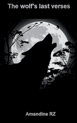 RZ - wolf's last verses - New paperback or softback