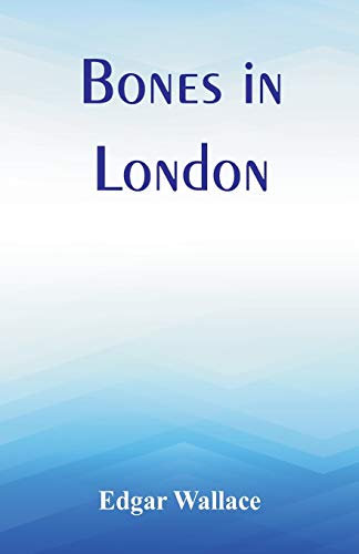 Wallac - Bones in London - New paperback or softback