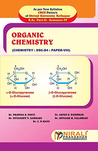 Dr. PISTE - ORGANIC CHEMISTRY (Paper VIII : DSC - D4) - New paperback