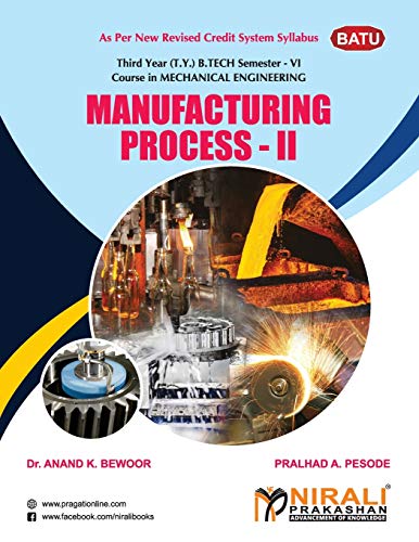 Dr. BEWOOR - MANUFACTURING PROCESS - II - New paperback or softback
