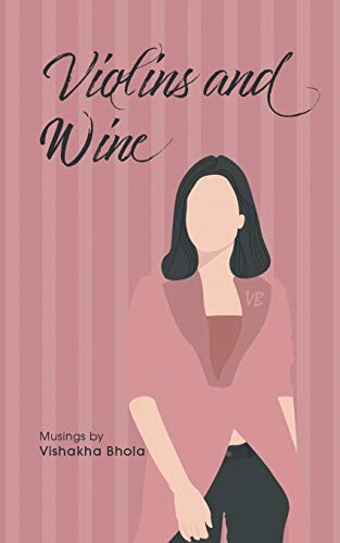 Bhola - Violins and Wine - New paperback or softback