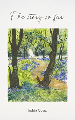 Gupta - Story So Far - New paperback or softback