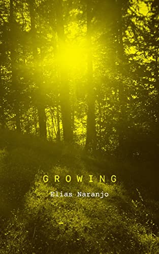 Naranjo - Growing - New paperback or softback