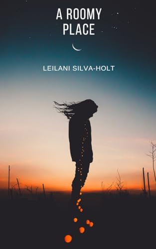 Silva-Holt - A roomy place - New paperback or softback