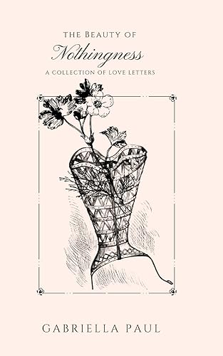 Paul - Beauty of Nothingness - New paperback or softback