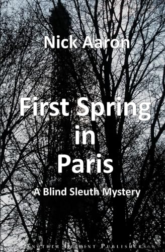 Aaron - First Spring in Paris - New paperback or softback