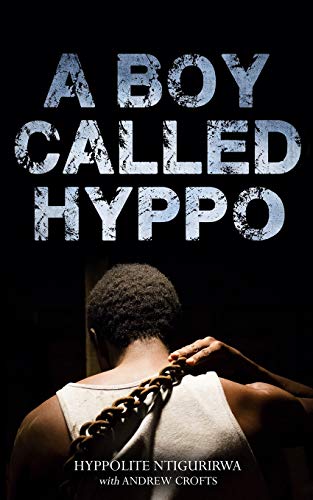 Ntigurirwa - A Boy Called Hyppo - New paperback or softback