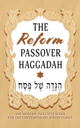 Milah Tovah Press - Reform Passover Haggadah: The Modern, Inclusive Se