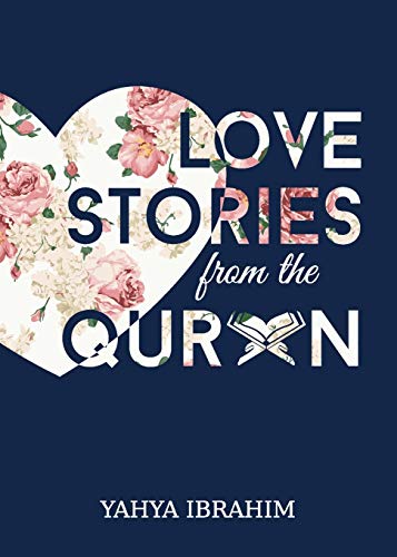 Ibrahim - Love Stories from the Qur'an - New paperback or softback