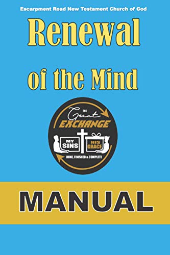 Church of God - Renewal of the Mind The Great Exchange (Manual) - New