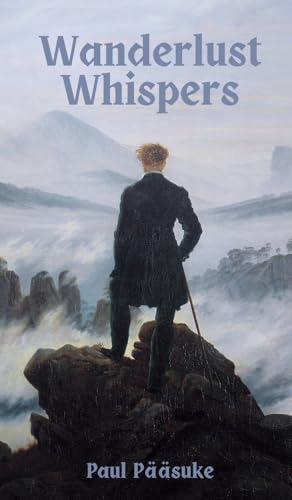 P??suk - Wanderlust Whispers - New hardback or cased book