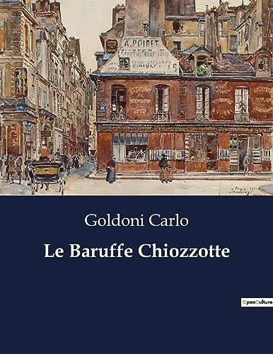 Carlo - Le Baruffe Chiozzotte - New paperback or softback