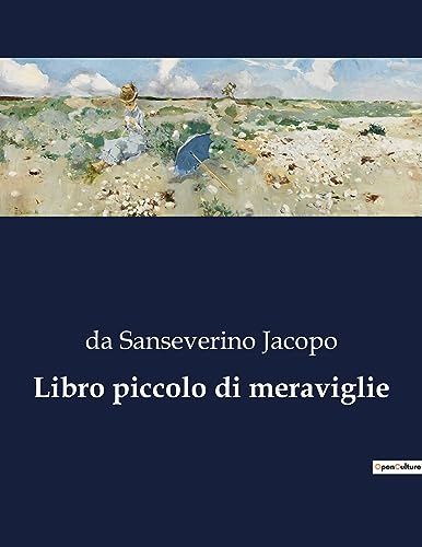 Jacopo - Libro piccolo di meraviglie - New paperback or softback