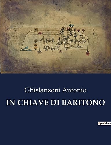 Antonio - IN CHIAVE DI BARITONO - New paperback or softback