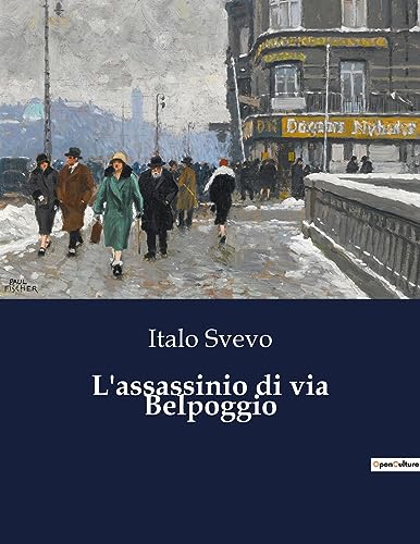 Svevo - L'assassinio di via Belpoggio - New paperback or softback