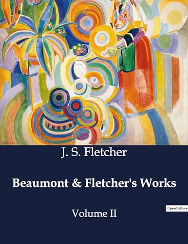 Fletcher - Beaumont & 's Works:Volume II - New paperback or softback