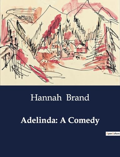 Brand - Adelinda: A Comedy - New paperback or softback