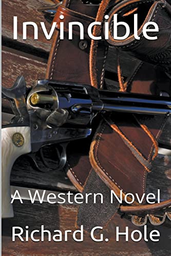 Hol - Invincible: A Western Novel - New paperback or softback