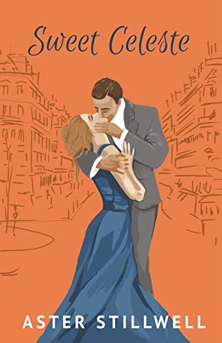 Stillwell - Sweet Celeste - New paperback or softback