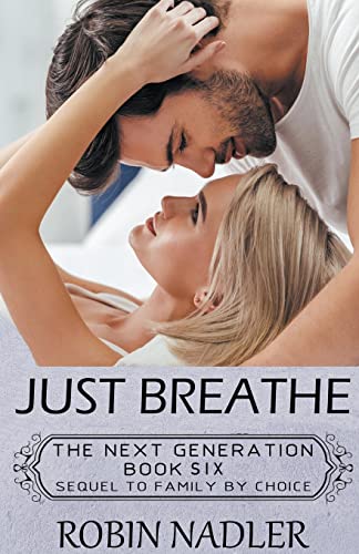 Nadler - Just Breathe - New paperback or softback
