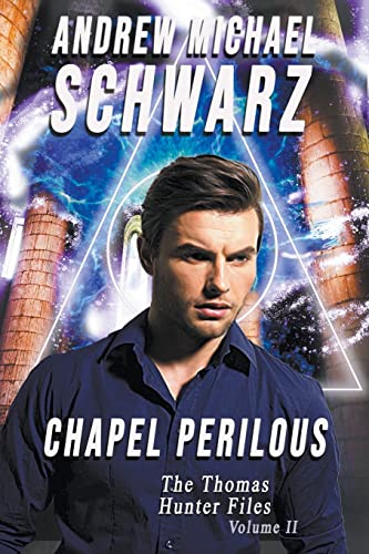 Schwarz - Chapel Perilous - New paperback or softback