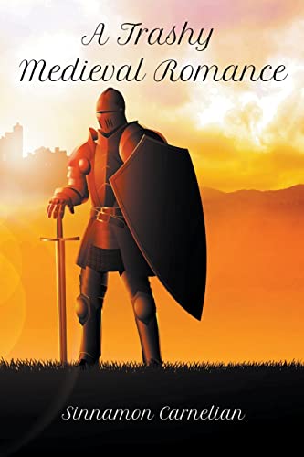 Carnelian - A Trashy Medieval Romance - New paperback or softback