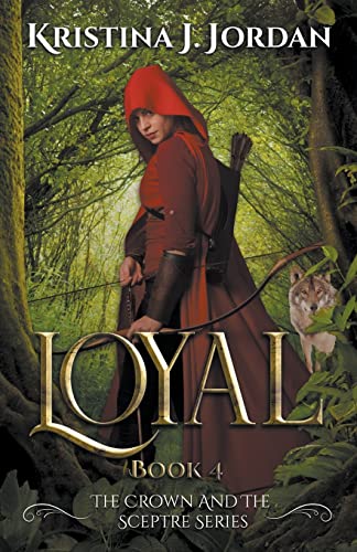 Jordan - Loyal - A Fairy Tale Retelling of Red Riding Hood - New paper