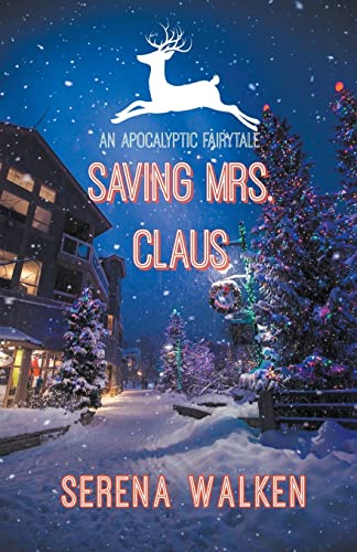 Walken - Saving Mrs. Claus - New paperback or softback