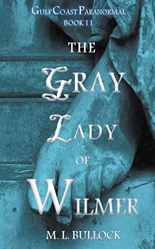 Bullock - Gray Lady of Wilmer - New paperback or softback