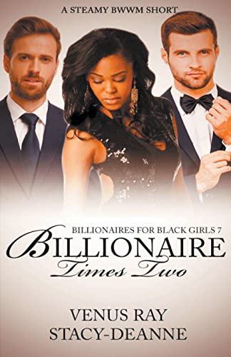Stacy-Deann - Billionaire Times Two - New paperback or softback