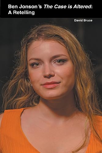 Bruc - Ben Jonson's The Case is Altered: A Retelling - New paperback o