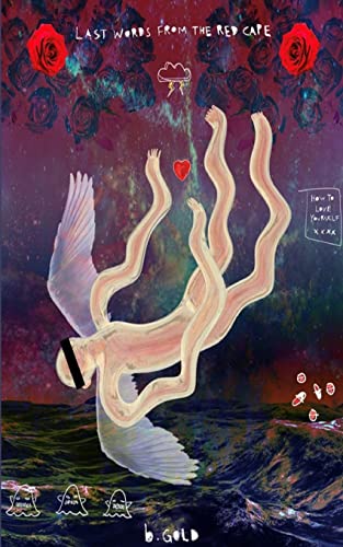 Gold - Last Words from the Red Cape - New paperback or softback