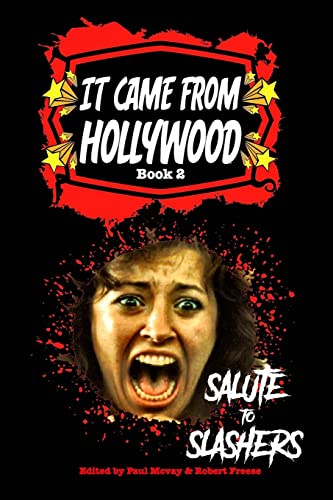 Mcvay - It Came From Hollywood Book 2: Salute to Slashers - New paperb