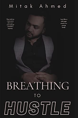 Ahmed - Breathing to Hustle - New hardback or cased book