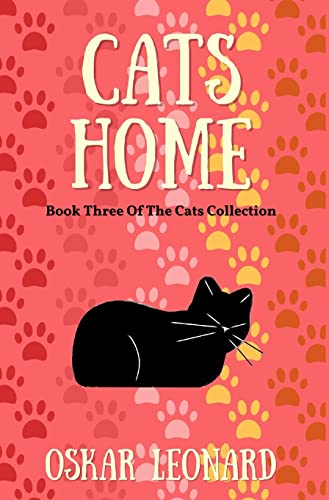 Leonard - Cats Home: A Touching Feline Tale of Courage and Belief - Ne