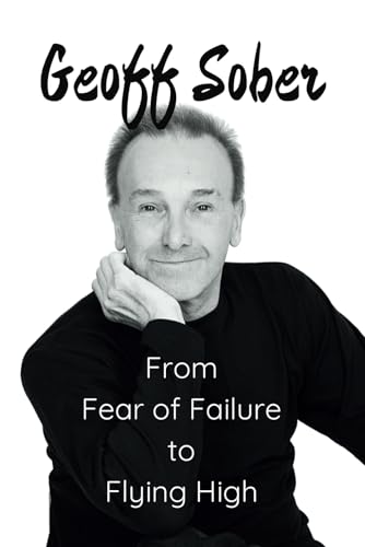 Sober - From Fear of Failure to Flying High - New paperback or softbac