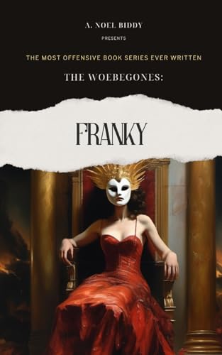 Biddy - Woebegones: FRANKY - New paperback or softback