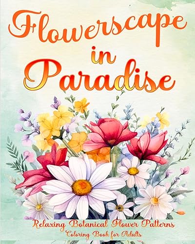 Caleb - Flowerscape in Paradise Relaxing Botanical Flower Patterns Co