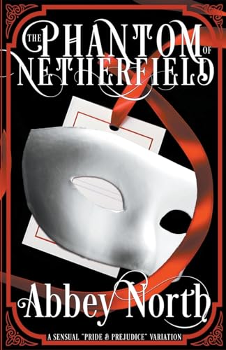 Nort - Phantom Of Netherfield - New paperback or softback