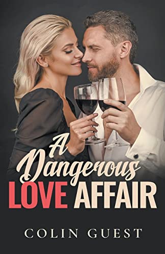 Guest - A Dangerous Love Affair - New paperback or softback