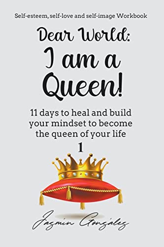 Gonzalez - Dear World: I am a Queen! - New paperback or softback