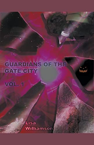 Williamson - Guardians of the Gate City - New paperback or softback