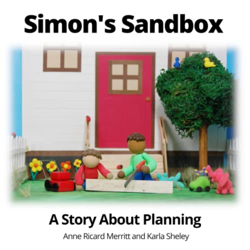 Sheley - Simon's Sandbox A Story About Planning - New paperback or so