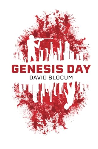 Slocum - GENESIS DAY: An apocalypse road trip - New paperback or softb